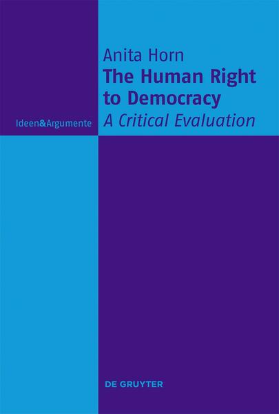 The Human Right to Democracy | Anita Horn