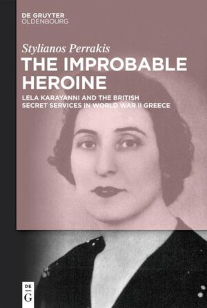 The Improbable Heroine | Stylianos Perrakis