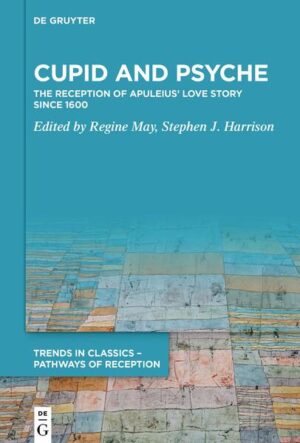 Cupid and Psyche | Regine May, Stephen J. Harrison