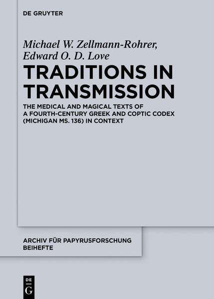 Traditions in Transmission | Michael W. Zellmann-Rohrer, Edward O. D. Love