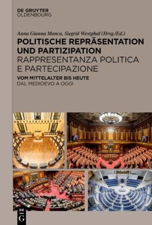 Politische Repräsentation und Partizipation / Rappresentanza politica e partecipazione | Anna Gianna Manca, Siegrid Westphal