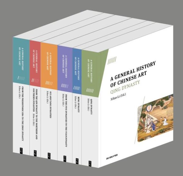 A General History of Chinese Art / [A General History of Chinese Art, vol. 1-6] | Xifan Li