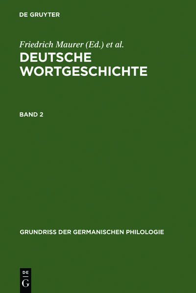 Deutsche Wortgeschichte / Deutsche Wortgeschichte. Band 2 | Friedrich Maurer, Friedrich Stroh