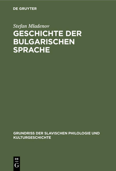 Geschichte der bulgarischen Sprache | Stefan Mladenov