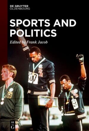 Sports and Politics | Frank Jacob