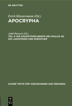 Frontmatter -- EINLEITUNG -- DER LAODICENERBRIEF -- AD LAODICENSES -- DER KORINTHERBRIEF -- INCIPIUNT SCRIPTA CORINTHIORUM AB (!) APOSTOLUM PAULUM -- INCIPIT RESCRIPTUM PAULI APOSTOLI AD CORINTHIOS -- Backmatter