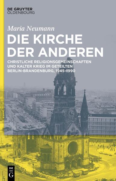 Die Kirche der Anderen | Maria Neumann