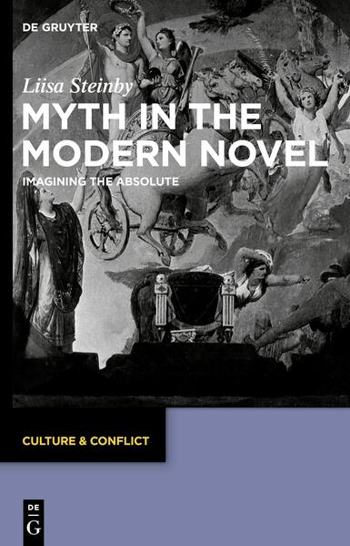 Myth in the Modern Novel | Liisa Steinby