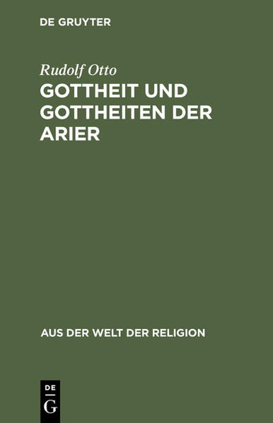 Frontmatter -- INHALTSVERZEICHNIS -- Einleitung -- I. Gefühl numinoser Gegenwart -- II. Die Zorn-Seite und die Güte-Seite der numina -- III. Ein Versöhnungslied an Rudra. Rig Veda, 1, 114 -- IV. Die „Macht“ -- V. Die Idee des Vishnu -- VI. Krankheits-Sender und Krankheits-Wender -- VII. Rita -- VIII. Numinisierung des Toten -- IX. Cölisierung -- X. Der Siegertypus und die Unterschiede im Siegertypus -- XI. Gottheit als Eines und als Einer -- XII. Der absolute Eine -- XIII. Das absolute Eine -- XIV. Das Eine und der Eine -- ANHANG -- Das Śata-rudriyam -- Zur „Macht“-Idee -- Die Marburger Religionskundliche Sammlung -- SCHRIFTEN VON RUDOLF OTTO, MARBURG