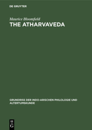 The Atharvaveda | Maurice Bloomfield