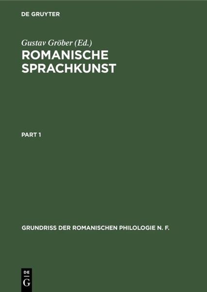 Romanische Sprachkunst | Gustav Gröber