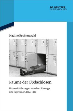Räume der Obdachlosen | Nadine Recktenwald