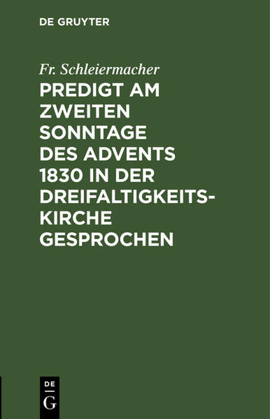 Frontmatter -- Text. Loh. I, 12 — 17 -- Ordnung, nach welcher der Gottesdienst von der evangelischen Gemeine in unserer Dreifaltigkeitskirche in dem 1831sten Jahre, geliebt es Gott, gehalten wird -- Bei Der Evangelischen Gemeine Sind In Dem Verflossenen 1830sten Jahre