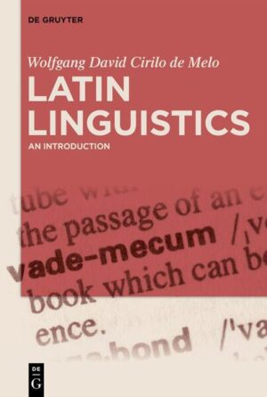 Latin Linguistics | Wolfgang David Cirilo de Melo