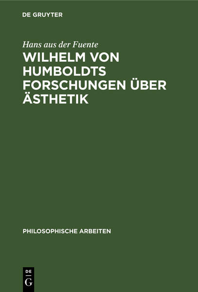 Frontmatter -- Inhalt -- Häufiger abgekürzt zitierte Schriften -- A. Die Prinzipien der Ästhetik -- B. Das System der Künste -- Backmatter