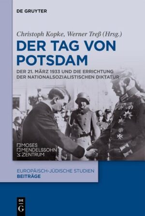 Der Tag von Potsdam | Christoph Kopke, Werner Treß