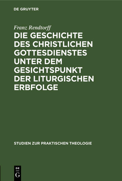 Frontmatter -- Vorwort -- Inhaltsverzeichnis -- 1. Die Hufgaben der Liturgik -- 2. Die Ablehnung des liturgischen Erbes -- 3. Die Gleichgültigkeit liturgischer Form -- 4. Das liturgische Erbfolgegesetz -- 5. Das Erbe der Vergangenheit im evangelischen Gottesdienst -- Backmatter