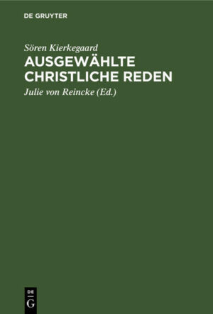 Frontmatter -- Inhaltsverzeichnis -- Zwei Abbildungen -- Geleitwort von Herausgeber -- Gebet -- I. Heidnisches Sorgen. Fünf christliche Reden -- II. Stimmungen im Leidenskampfe. Drei christliche Reden -- Anhang. Sören Kierkegaard s Familie und Privatleben -- Backmatter