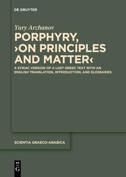 Porphyry, ›On Principles and Matter‹ | Yury Arzhanov