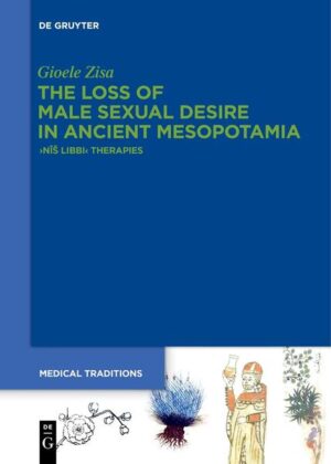 The Loss of Male Sexual Desire in Ancient Mesopotamia | Gioele Zisa