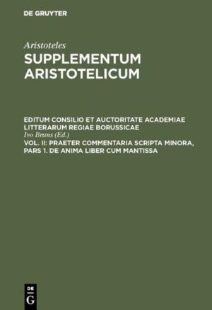 Aristoteles: Supplementum Aristotelicum: Praeter commentaria Scripta Minora