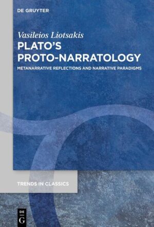 Plato’s Proto-Narratology | Vasileios Liotsakis