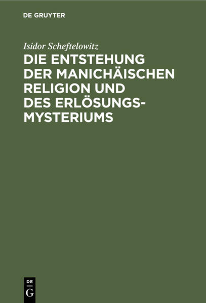 Frontmatter -- 1. Ist der Manichäismus eine iranische Religion? -- 2. Babylonien als das Ursprungsland des Manichäismus -- 3. Beurteilung der manichäischen Quellen -- 4. Babylonische Bestandteile im Manichäismus -- 5. Die mandäische Religion und der Manichäismus -- 6. Die Beziehungen des Manichäismus zum Judentum und Christentum -- 7. Indien und der Manichäismus -- 8. Die iranische Religion und der Manichäismus -- 9. Griechisches und Gnostisches im Manichäismus -- 10. Echt manichäische Bestandteile -- 11. Die Manvahmed-Fravasi-Idee im Manichäismus -- 12. Der iranische und manichäische Urmensch -- 13. Das „Zarathustra-Fragment", ein Erlösungsmysterium -- 14. Ursprung des jüdischen Auferstehungsglaubens -- 15. Schluß -- Nachträge -- Sachregister -- Inhaltsverzeichnis -- Backmatter