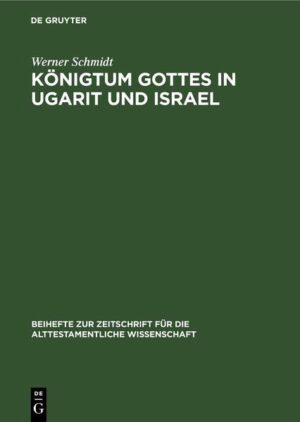 Königtum Gottes in Ugarit und Israel ist die veröffentlichte Dissertation des zuletzt in Bonn tätigen Alttestamentlers Werner (H.) Schmidt. Sie liegt auch in einer zweiten, bearbeiteten Auflage von 1966 vor: https://doi.org/10.1515/9783110840575