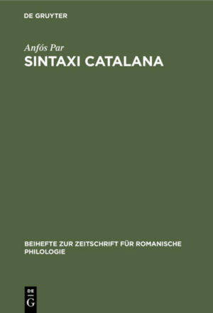 Sintaxi catalana: Segons los escrits en prosa de Bernat Metge (1398) | Anfós Par