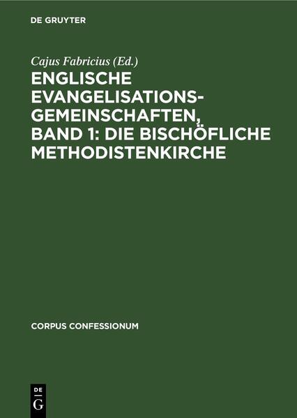 Frontmatter -- Vorwort -- Erklärung der Zeichen und Abkürzungen -- Inhalt -- Einleitung -- Literaturverzeichnis -- Neuntes Hauptstück. Von dem Tod, der Auferstehung, dem Gericht und der Ewigkeit -- Katechismus der Bischöflichen Methodistenkirche in Deutschland -- Deutsch-Englischer Katechismus über die Hauptlehren der Heiligen Schrift -- The Junior Catechism of the Methodist Episcopal Church and the Methodist Episcopal Church, South. Der Kinder-Katechismus der Bischöflichen Methodistenkirche und der Bischöflichen Methodistenkirche des Südens, 1905 -- The Standard Catechism of the Methodist Episcopal Church and the Methodist Episcopal Church, South. Der Standard-Katechismus der Bischöflichen Methodistenkirche und der Bischöflichen Methodistenkirche des Südens, 1905 -- Theologie und Religionswissenschaft -- Arbeiten zur Kirchengeschichte Herausgegeben von Emanuel Hirsch und Hans Lietzmann Oktav -- Acta Conciliorum Oecumenicorum iussu atque mandato Societatis Scientiarum Argentoratensis -- Fontes historiae religionum ex auctoribus graecis et latinis collectos