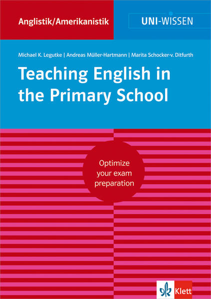 Teaching English in the Primary School | Michael K Legutke, Andreas Müller-Hartmann, Marita Schocker von Ditfurth