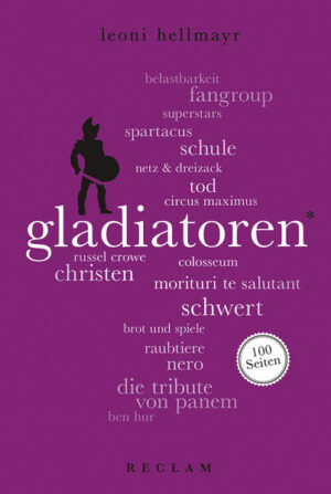 Gladiatoren. 100 Seiten | Bundesamt für magische Wesen