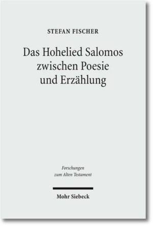 Das Hohelied Salomos zwischen Poesie und Erzählung | Bundesamt für magische Wesen