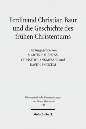 Ferdinand Christian Baur und die Geschichte des frühen Christentums | Bundesamt für magische Wesen