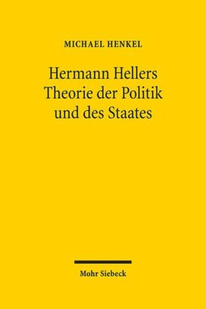Hermann Hellers Theorie der Politik und des Staates | Bundesamt für magische Wesen