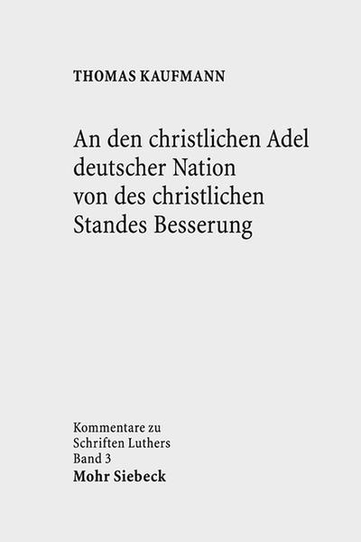 An den christlichen Adel deutscher Nation von des christlichen Standes Besserung | Bundesamt für magische Wesen