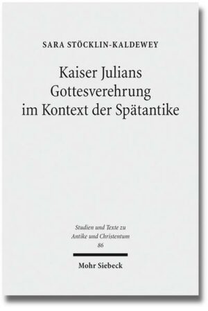 Kaiser Julians Gottesverehrung im Kontext der Spätantike | Bundesamt für magische Wesen