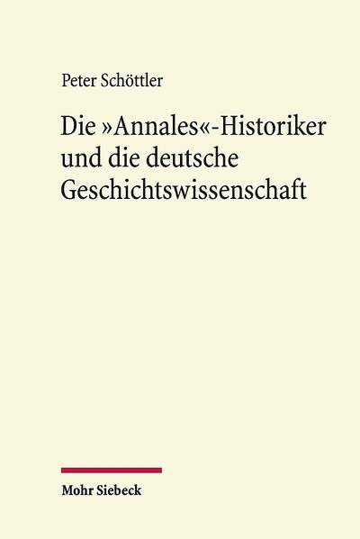 Die "Annales"-Historiker und die deutsche Geschichtswissenschaft | Bundesamt für magische Wesen