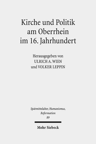 Kirche und Politik am Oberrhein im 16. Jahrhundert | Bundesamt für magische Wesen