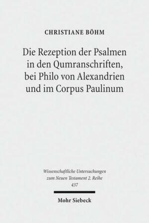 Die Rezeption der Psalmen in den Qumranschriften, bei Philo von Alexandrien und im Corpus Paulinum | Bundesamt für magische Wesen
