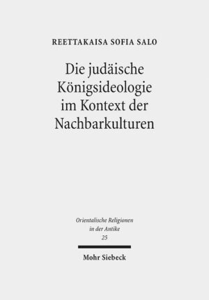 Die judäische Königsideologie im Kontext der Nachbarkulturen | Bundesamt für magische Wesen