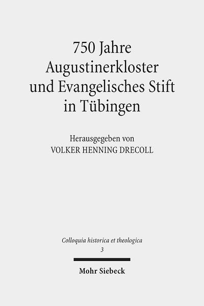 750 Jahre Augustinerkloster und Evangelisches Stift in Tübingen | Bundesamt für magische Wesen