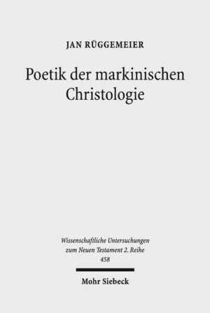 Poetik der markinischen Christologie | Bundesamt für magische Wesen