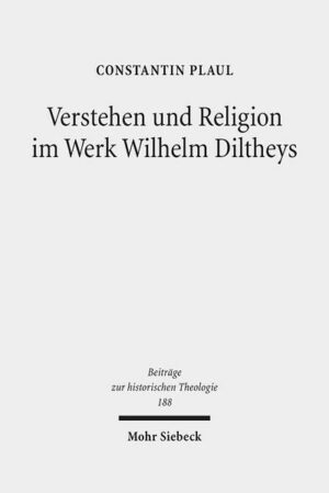 Verstehen und Religion im Werk Wilhelm Diltheys | Bundesamt für magische Wesen