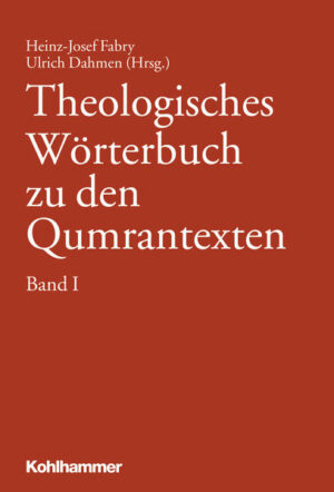 Theologisches Wörterbuch zu den Qumrantexten, Band 1 | Bundesamt für magische Wesen
