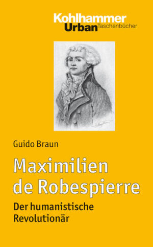 Maximilien de Robespierre | Guido Braun