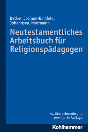 Neutestamentliches Arbeitsbuch für Religionspädagogen | Bundesamt für magische Wesen