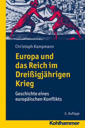 Europa und das Reich im Dreißigjährigen Krieg | Bundesamt für magische Wesen