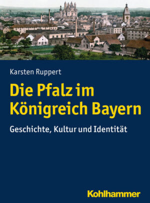Die Pfalz im Königreich Bayern | Bundesamt für magische Wesen