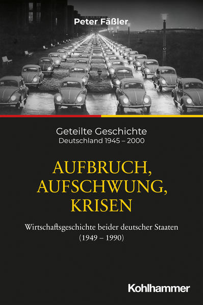 Aufbruch, Aufschwung, Krisen | Peter Fäßler